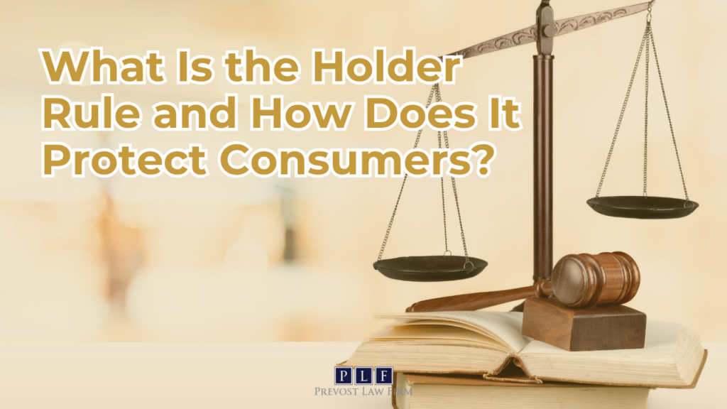 What Is the Holder Rule (Solar) and How Does It Protect Consumers?