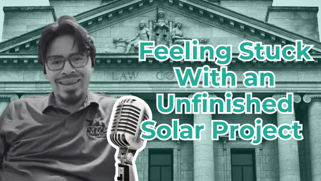 David with text reading "Feeling Stuck with an unfinished solar project"